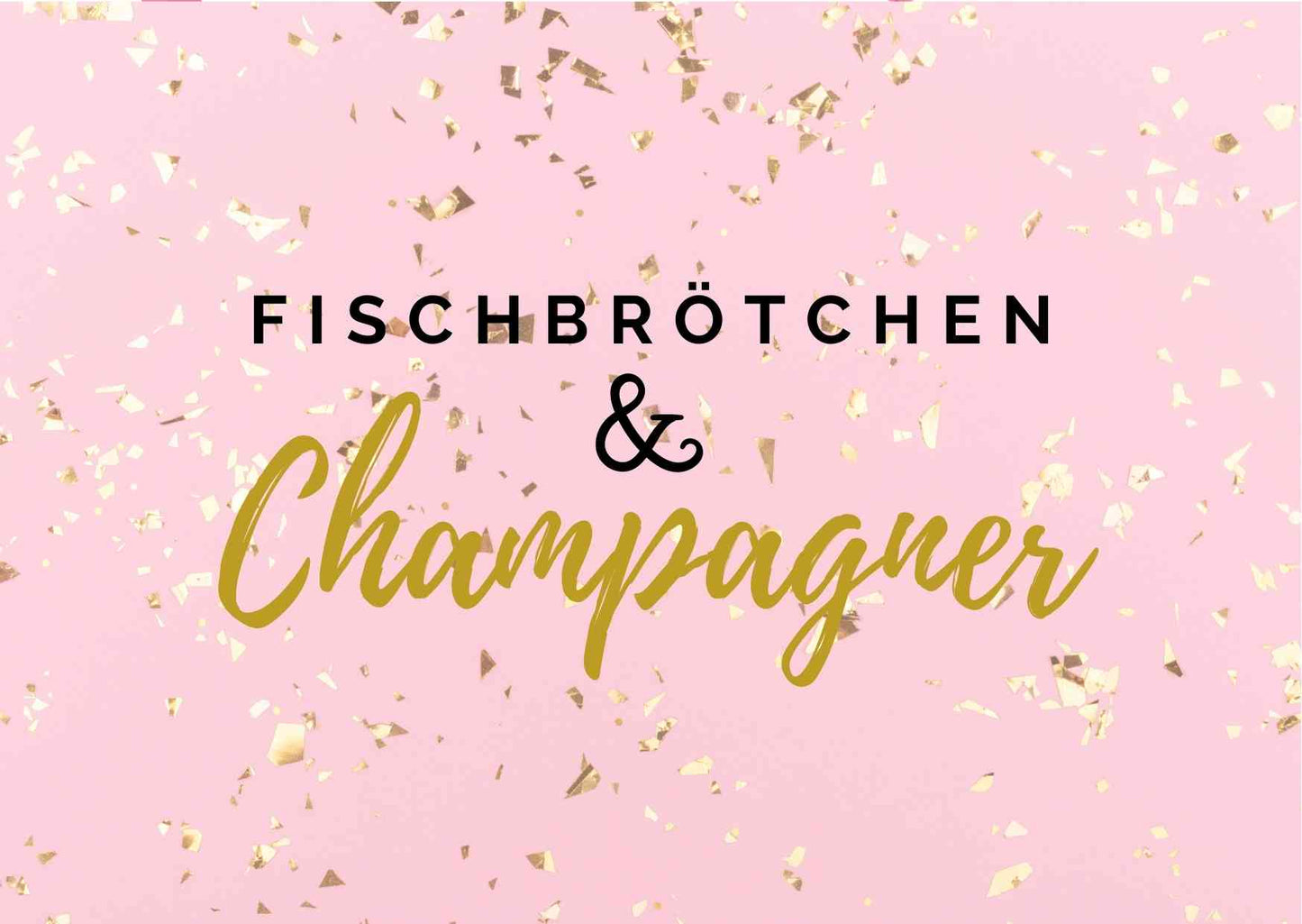 Postkarte Fischbrötchen & Champagner