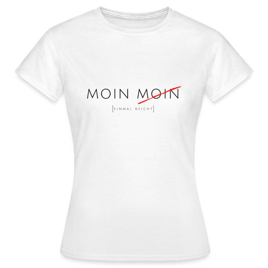 Damen Shirt Moin Moin - weiß